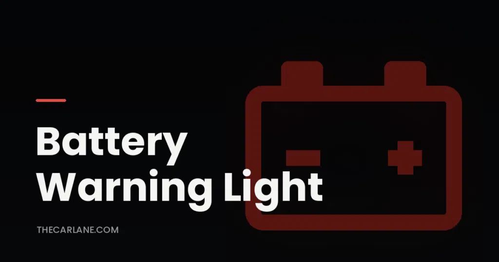 battery warning light meaning and what to do